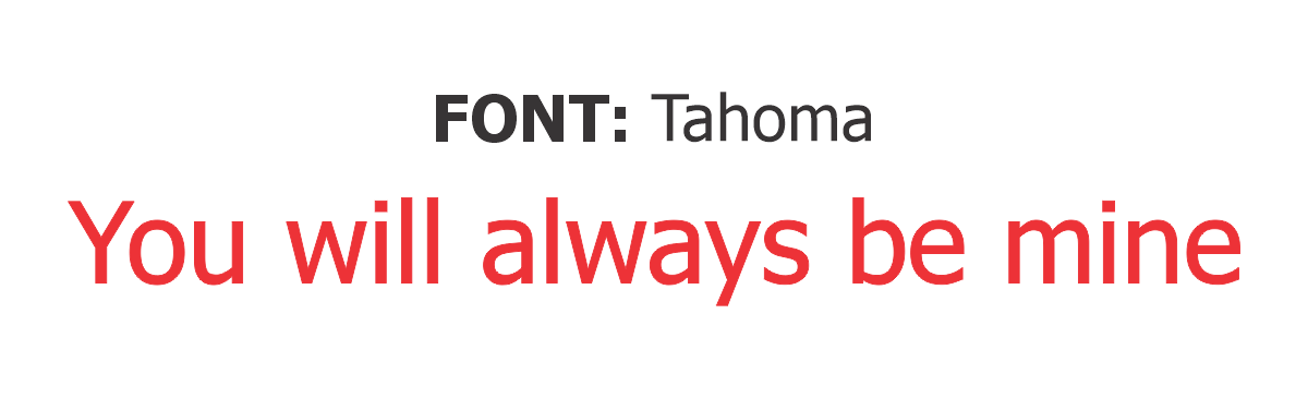 Font choice matters Tahoma